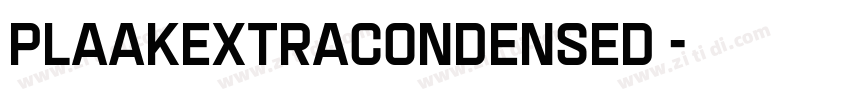 PlaakExtracondensed 字体转换